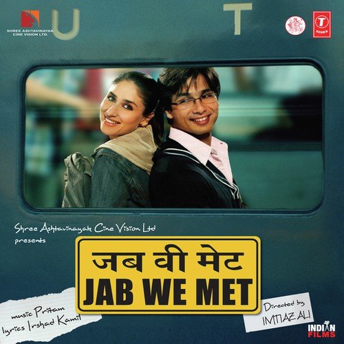 Jab We Met (2007) (Hindi)